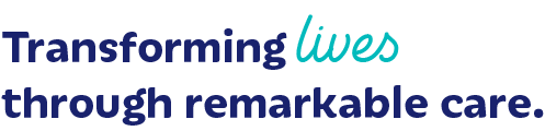 Transforming lives through remarkable care